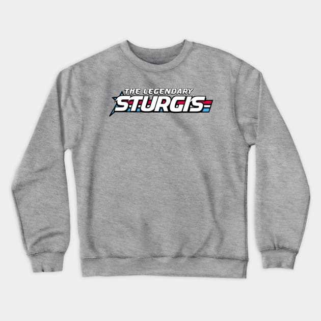 The legendary sturgis in red white and blue Crewneck Sweatshirt by PincGeneral